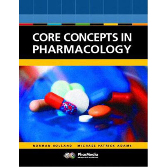 Pre-Owned Core Concepts in Pharmacology (CD-ROM Included) (Paperback) 0130893293 9780130893291