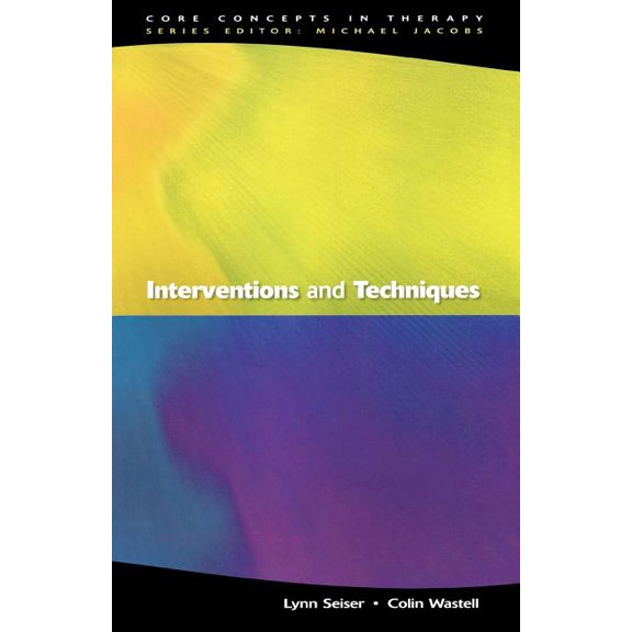 Core Concepts in Therapy Interventions and Techniques, (Paperback)