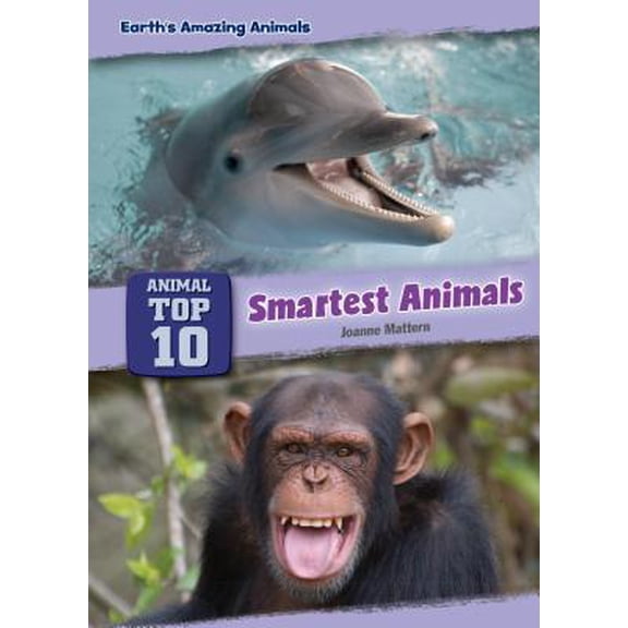 Pre-Owned Core Content Science -- Animal Top Ten: Smartest Animals (Hardcover)