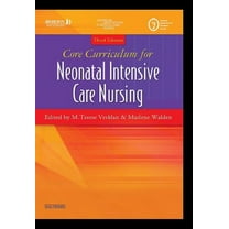 Pre-Owned Core Curriculum for Neonatal Intensive Care Nursing (Paperback) 0721603947 9780721603940