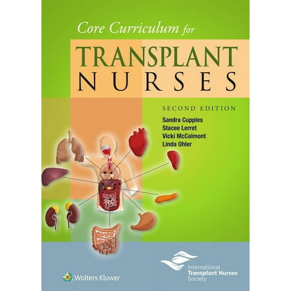 Core Curriculum for Transplant Nurses, (Paperback)
