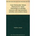 thumbnail image 1 of Pre-Owned Core Democratic Values Resource for Upper Elementary (a valuable resource with reproducibles, activities and creative ideas) Paperback, 1 of 1