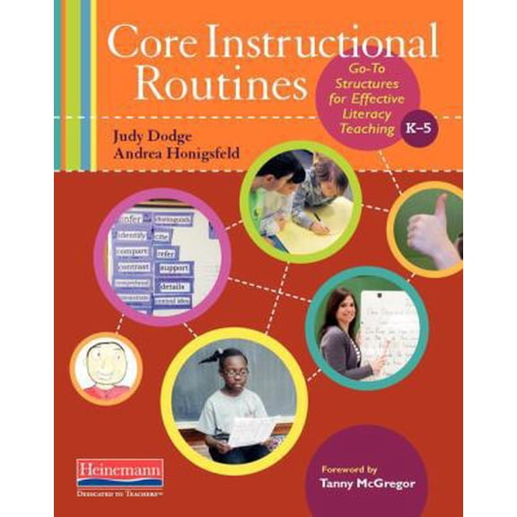 Pre-Owned Core Instructional Routines: Go-To Structures for Effective Literacy Teaching, K-5 (Paperback) 0325056617 9780325056616