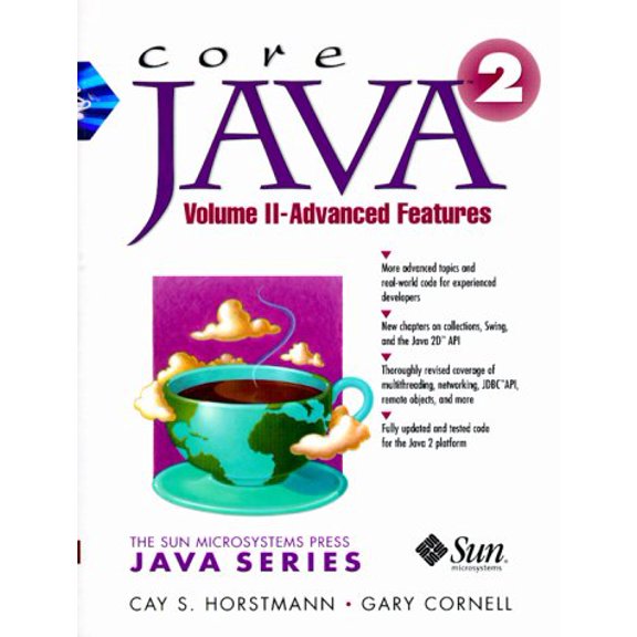 Pre-Owned Core Java 2 , Volume 2: Advanced Features (4th Edition) (Paperback) 0130819344 9780130819345