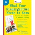 thumbnail image 1 of Core Knowledge What Your Kindergartner Needs to Know: Preparing Your Child for a Lifetime of Learning, (Paperback), 1 of 3