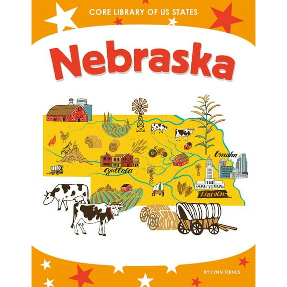 Core Library of Us States Nebraska, (Hardcover)