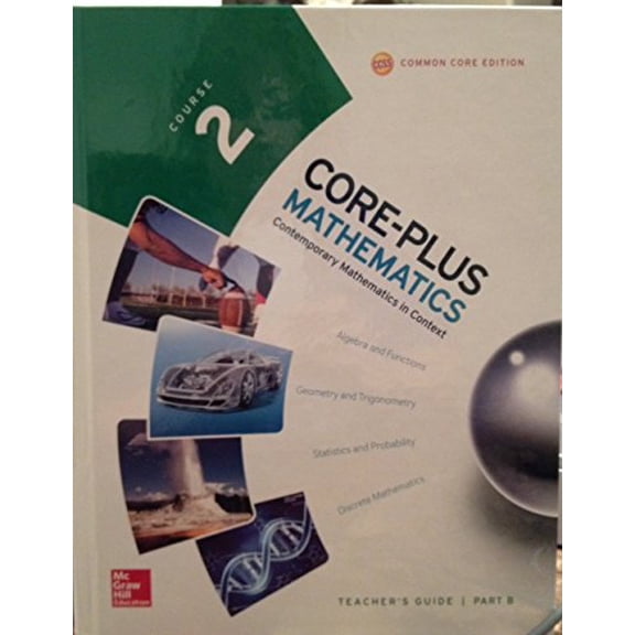 Pre-Owned Core-Plus Mathematics, Course 2 Teacher's Guide Part B Paperback