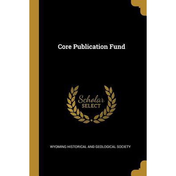 Core Publication Fund Paperback