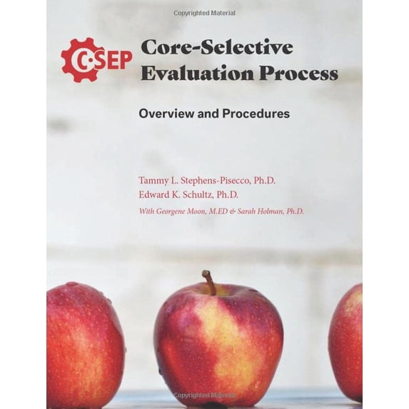 Pre-Owned Core-Selective Evaluation Process: Overview and Procedures Paperback