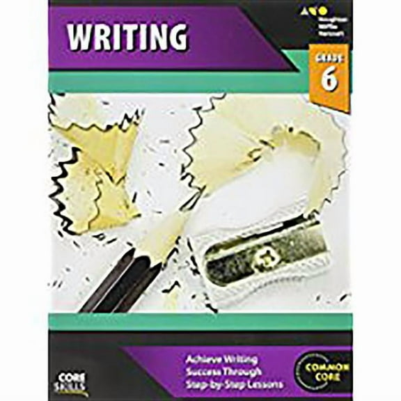 Core Skills Writing Core Skills Writing Workbook Grade 6, (Paperback)