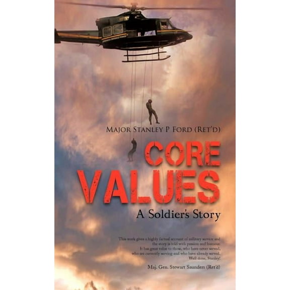 Core Values: A Soldier's Story, (Paperback)
