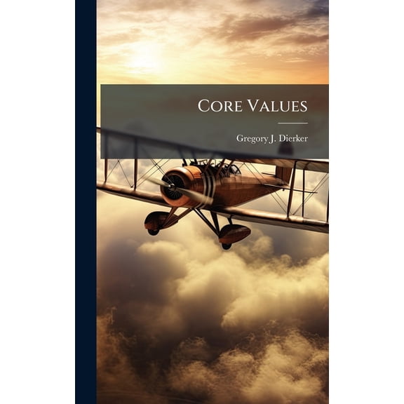 Core Values, (Hardcover)
