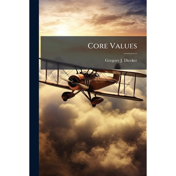 Core Values, (Paperback)
