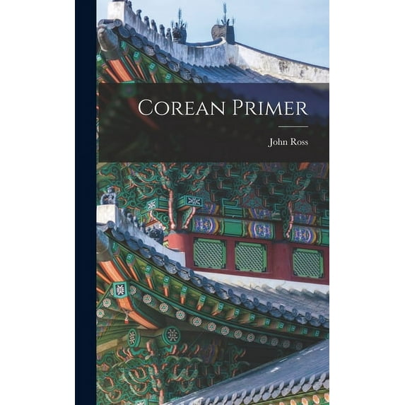 Corean Primer (Hardcover)