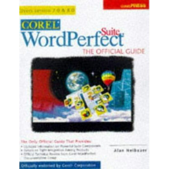 Pre-Owned Corel Wordperfect Suite 8: The Official Guide (Paperback) 0078823277 9780078823275