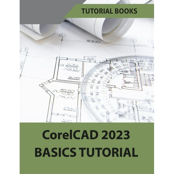 CorelCAD 2023 Basics Tutorial (Colored), (Paperback)