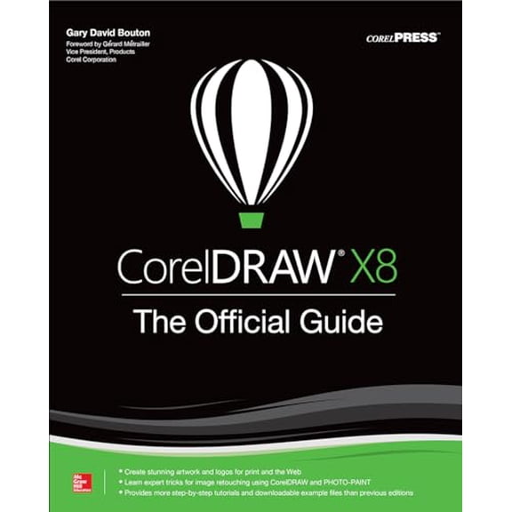 Pre-Owned CorelDRAW X8: The Official Guide, 9781259860201, 1259860205, Paperback, 12 edition