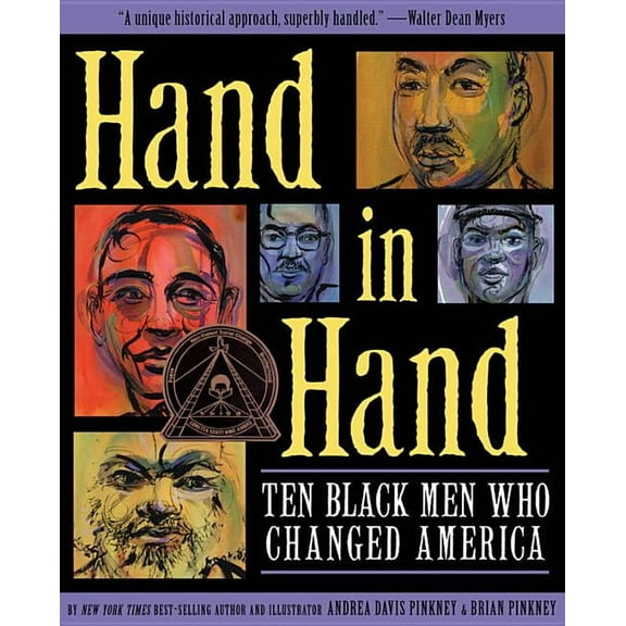 Coretta Scott King Award - Author Winner Hand in Hand: Ten Black Men Who Changed America (Coretta Scott King Author Award Winner), (Hardcover)