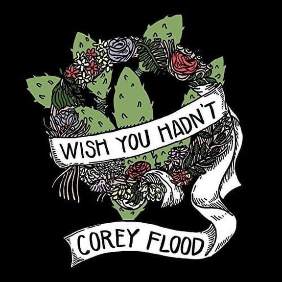 Corey Flood - Wish You Hadn't - Music & Performance - Cassette