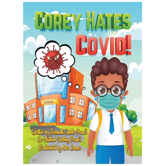 Corey Hates Covid!, (Hardcover)