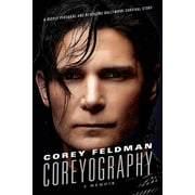 Coreyography : A Memoir (Paperback)