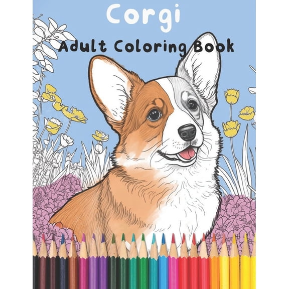 Corgi: Adult Coloring Book, (Paperback)