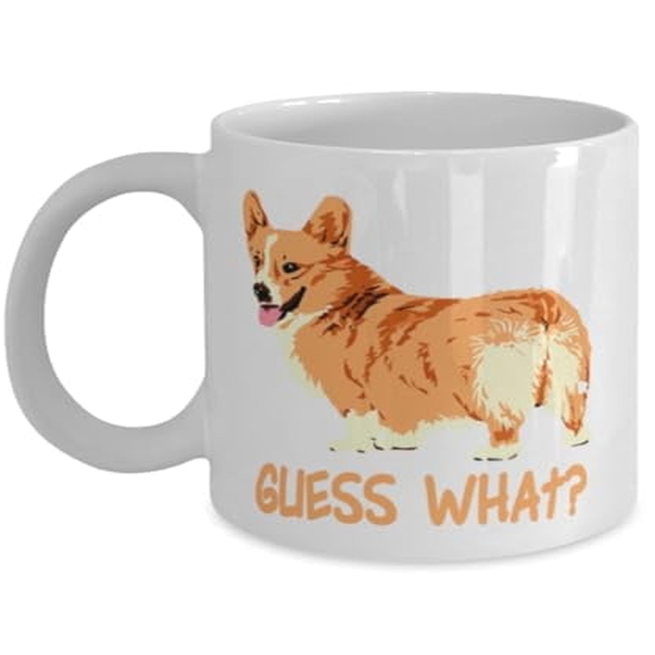 Funny Corgi Butt Mug | Gift For Corgi Mom Or Dog Lover | Large 15 Oz Coffee Tea Cup With Humorous Design