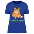 thumbnail image 1 of Corgi In A Pumpkin T-Shirt Women -Image by Shutterstock, Female 3X-Large, 1 of 2