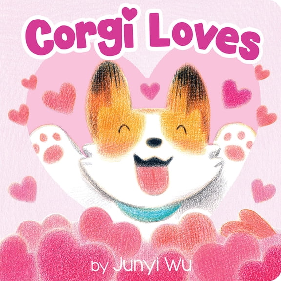 Corgi Loves, (Board Book)