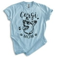 thumbnail image 1 of Corgi Mom T-shirt, Unisex Women's Shirt, Corgi Owner, Best Dog Mom Gift, Heather Light Blue, Small, 1 of 6