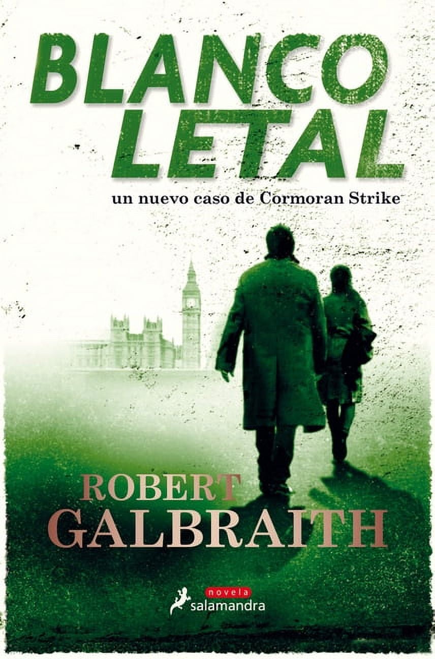 Cormoran Strike: Blanco Letal / Lethal White (Series #4) (Paperback)