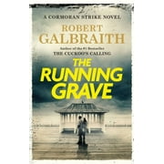 Cormoran Strike Novel The Running Grave A Cormoran Strike Novel, Book 7, Hardcover