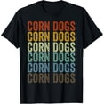 thumbnail image 1 of Corn Dogs Stick Hot Dogs Corn Hot Dogs T-Shirt, 1 of 4