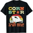 thumbnail image 1 of Corn Star Your Hole Is My Goal Vintage Cornhole Funny Player T-Shirt, 1 of 3