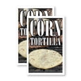 thumbnail image 1 of Corn Tortillas (2-Pack) 24 Inch x 36 Inch Vinyl Decals | Sign Insert Peel & Stick Decals Stickers Window Signs | Freshly Made, Authentic Mexican Food, Grocery Promotions | Made in USA, 1 of 3