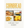 thumbnail image 1 of Cornbread Chronicles (Hardcover), 1 of 1