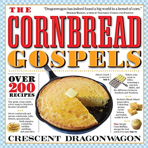 Pre-Owned The Cornbread Gospels (Paperback) 0761119167 9780761119166