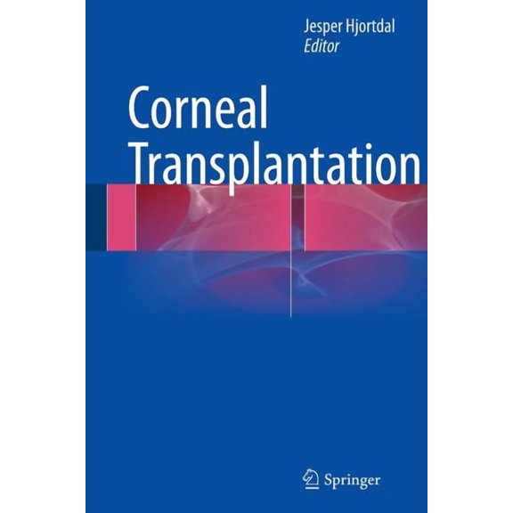 Corneal Transplantation, (Paperback)