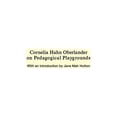 thumbnail image 1 of Cornelia Hahn Oberlander on Pedagogical Playgrounds (Paperback), 1 of 1