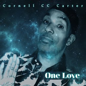 Cornell "CC" Carter - One Love - Music & Performance - CD