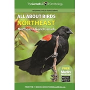 Cornell Lab of Ornithology All about Birds Northeast Northeast Us and Canada, Paperback