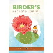 Cornell Lab of Ornithology Birders Life List & Journal, Paperback