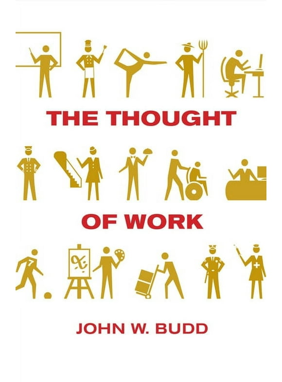 Cornell Paperbacks: The Thought of Work (Paperback)