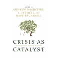 thumbnail image 1 of Cornell Studies in Political Economy Crisis as Catalyst, (Hardcover), 1 of 1