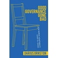 thumbnail image 1 of Cornell Studies in Political Economy Good Governance Gone Bad: How Nordic Adaptability Leads to Excess, (Hardcover), 1 of 1