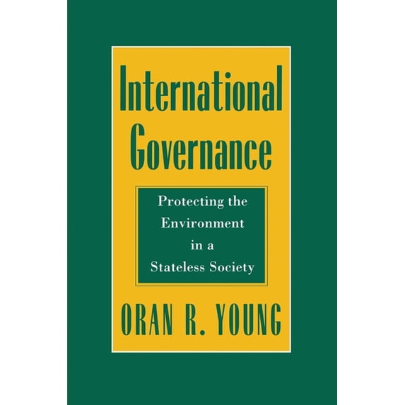 Cornell Studies in Political Economy International Governance, (Paperback)
