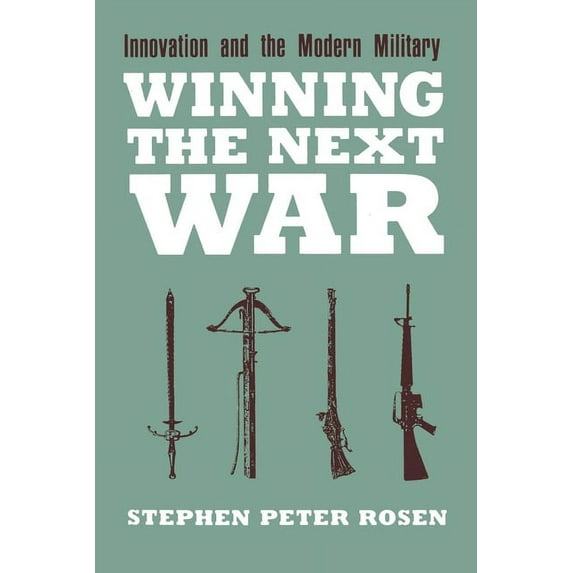 Cornell Studies in Security Affairs Winning the Next War, (Paperback)