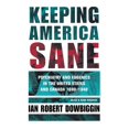 thumbnail image 1 of Cornell Studies in the History of Psychi Keeping America Sane: Psychiatry and Eugenics in the United States and Canada, 1880 1940, (Hardcover), 1 of 1