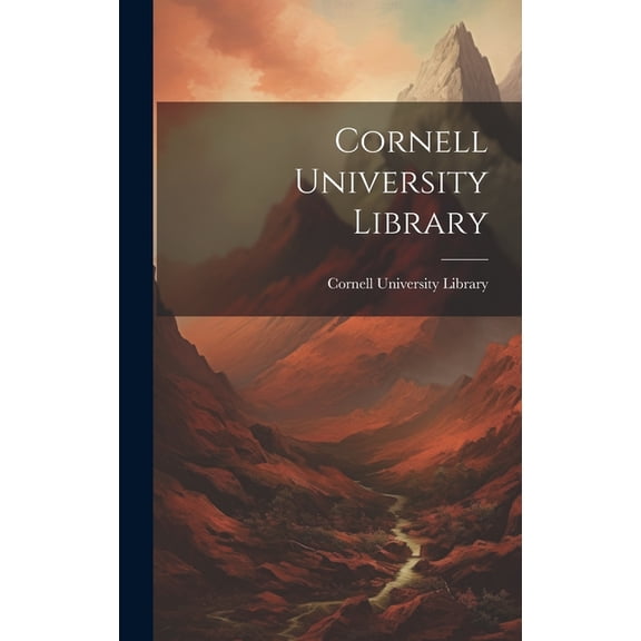 Cornell University Library (Hardcover)