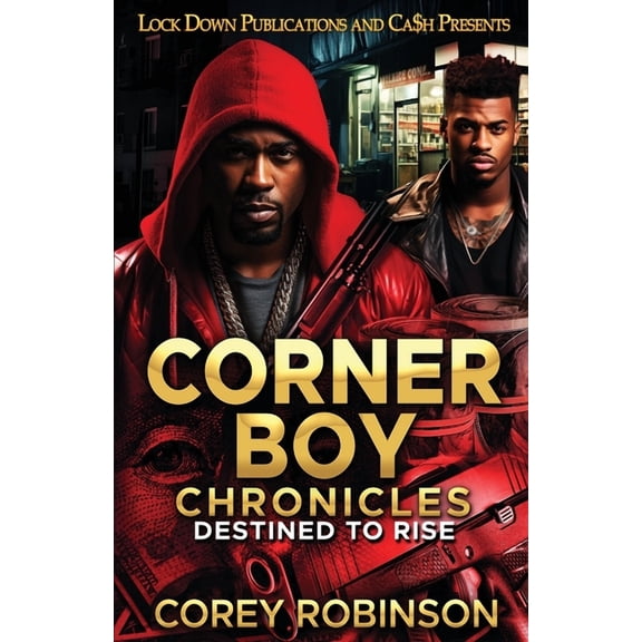 Corner Boy Chronicles, (Paperback)